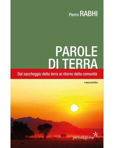 Libro Parole di terra di Pierre Rabhi