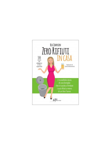 Zero rifiuti in casa di Bea Johnson