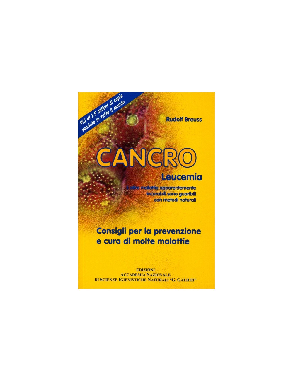 Cancro Leucemia di Rudolf Breuss