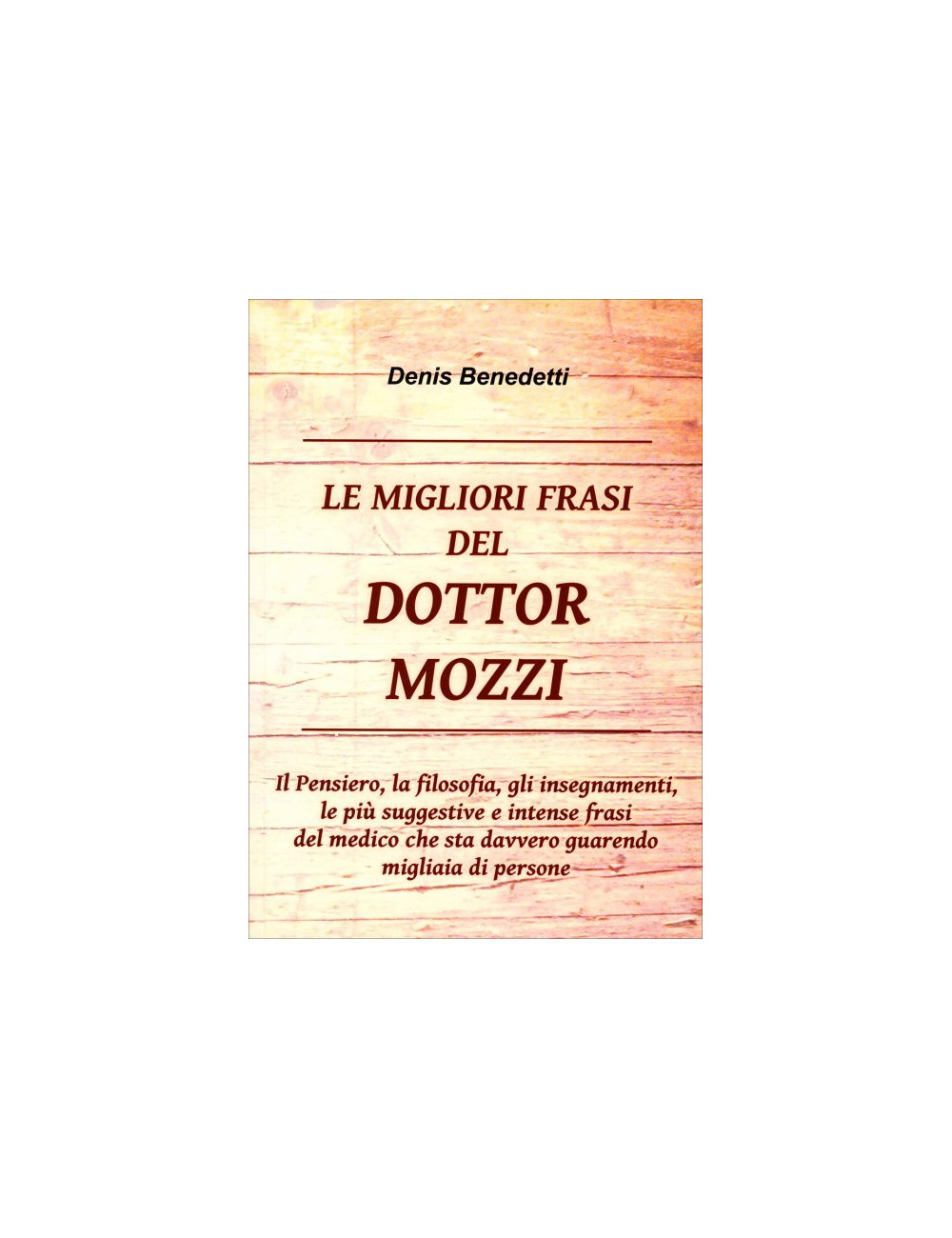 libro Le migliori frasi del Dottor Mozzi